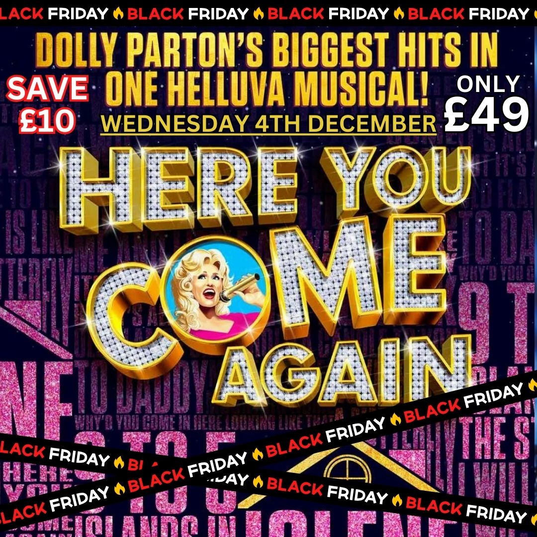 Here You Come Again - The New Dolly Parton Musical 