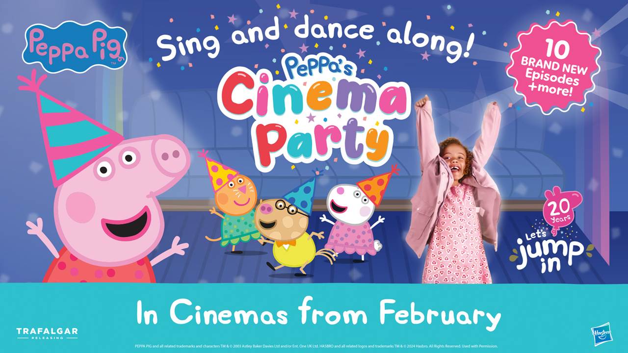 Half Term Heroes - Peppa's Cinema Party! Broughton Cineworld